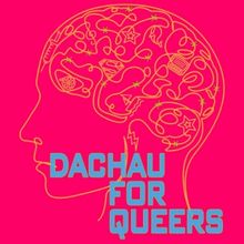 DACHAU FOR QUEERS To Premiere At The Philadelphia Fringe Festival
