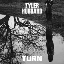 Tyler Hubbard Releases 'Turn'