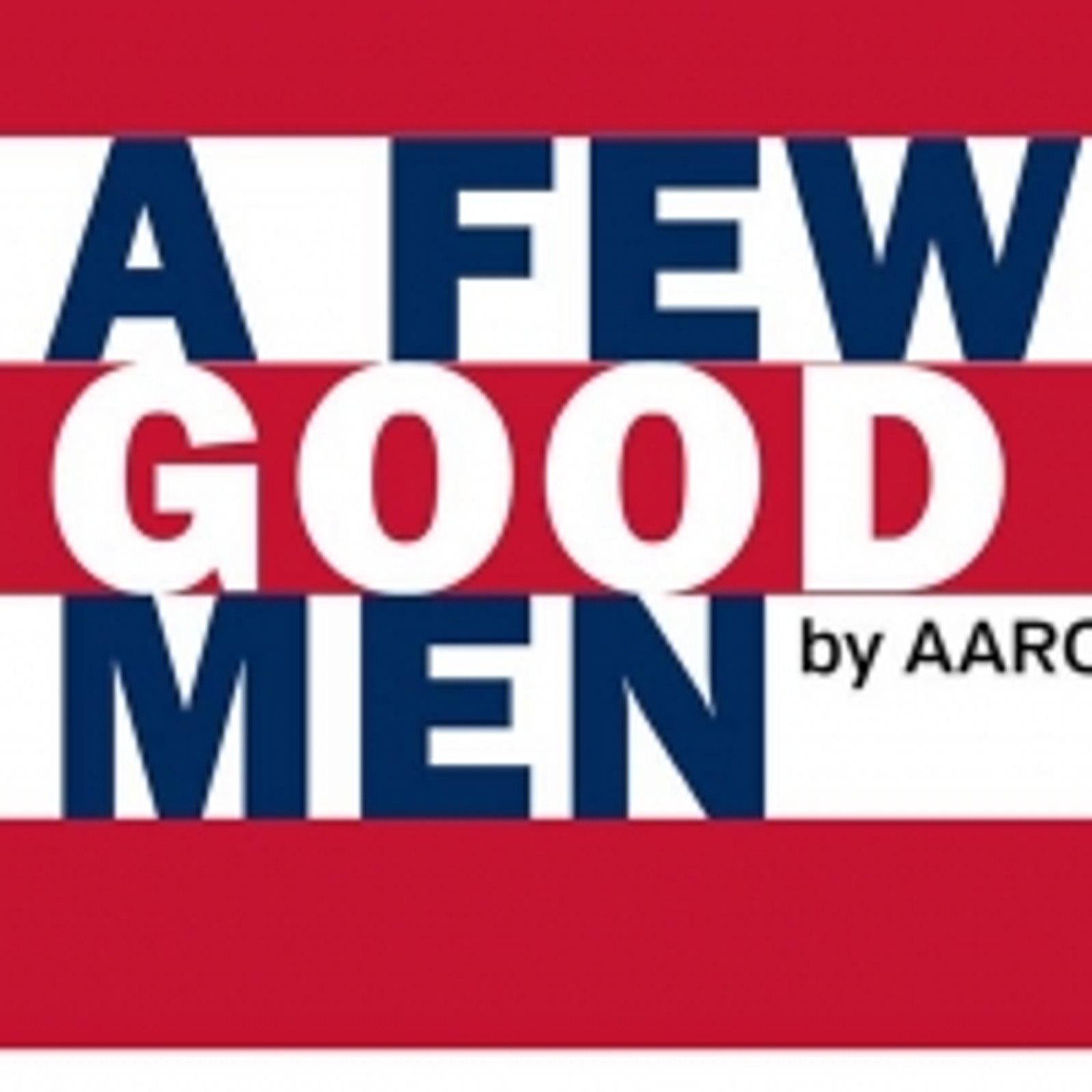 'You Can't Handle The Truth' A FEW GOOD MEN to Open in Manasquan