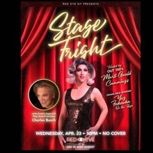 Charles Busch to Join STAGE FRIGHT at Red Eye NY in April