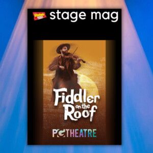 Stage Mag Spotlight: The Players Guild Theatre's FIDDLER ON THE ROOF