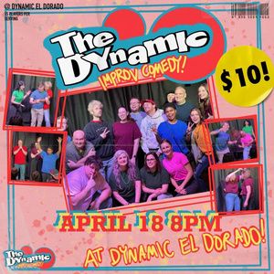 Dynamic El Dorado Will Perform THE DYNAMIC Live Improv Comedy in Atlanta