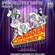 Springfield Little Theatre Presents FORBIDDEN BROADWAY'S GREATEST HITS