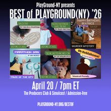 BEST OF PLAYGROUND(NY) Set for'26 Encore Performance At The Producers Club