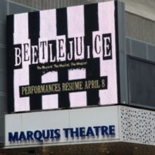 Up on the Marquee: BEETLEJUICE Returns