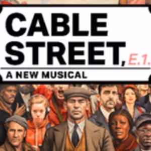 Cast Announced for New Musical CABLE STREET at Southwark Playhouse