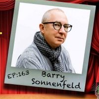Barry Sonnenfeld Talks Comedy, the Coen Brothers and More on THE THEATRE PODCAST…