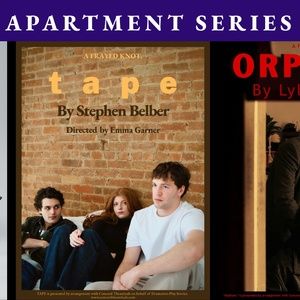 THE APARTMENT SERIES' 3 Plays in 1 Space to Run at IATI Theater