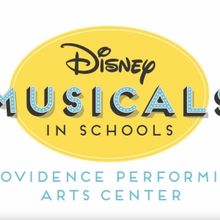 Students to Perform at Providence Performing Arts Center at Disney Musicals in School