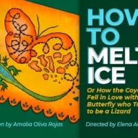 HOW TO MELT ICE Adds Performance at Julia de Burgos Performance and Arts Center