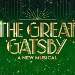 THE GREAT GATSBY Musical Will Come to Madison This Summer