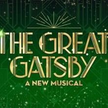 THE GREAT GATSBY Musical Will Come to Madison This Summer