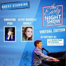 VIDEO: Christine Pedi and Alyse Michelle Bierly Join Joshua Turchin's THE EARLY NIGH