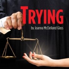 North Coast Repertory Theatre Presents Filmed Production of TRYING