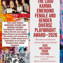 Loud Karma Productions to Open Submissions for 4th Annual Playwright Award at Hollywo