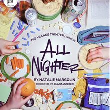 ALL NIGHTER Set To Open Second Season At The Village Theatre