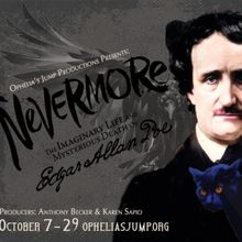 Ophelia's Jump Theatre to Present NEVERMORE- The Imaginary Life And Mysterious Death 
