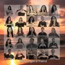 VIDEO: Singers Collaborate For 'You've Got a Friend' in 22 Languages in Solidarity Wi