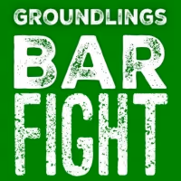 New Show: Groundlings BAR FIGHT To Open Valentine's Day