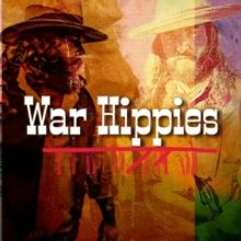 War Hippies Announce Debut Album