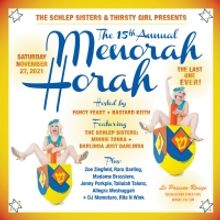 The Schlep Sisters and Thirsty Girl to Present The 15th Annual MENORAH HORAH!