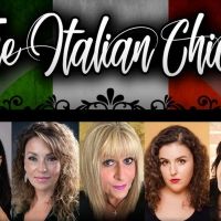 THE ITALIAN CHICKS is Coming to the Downstairs Cabaret Theatre
