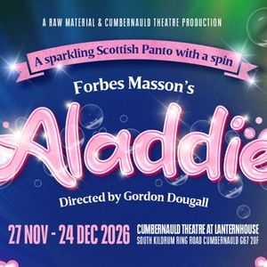 Raw Material and Cumbernauld Theatre announce Forbes Masson’s Aladdie for Christmas…