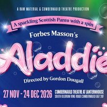 Cumbernauld Theatre announces Forbes Masson’s Aladdie
