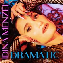 Listen: Idina Menzel Releases 'Dramatic' Off Upcoming Album 'Drama Queen'