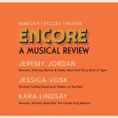 Review: ENCORE at the Eccles Theater was the Event of the Year