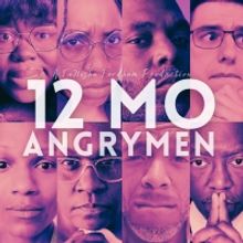 12 MO' ANGRY MEN to be Presented at the LaTea Theater