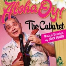 ALOHA OY! THE CABARET Returns to PANGEA in March and April