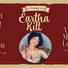 AN EVENING WITH EARTHA KITT LIVE! at The Velvet Martini Lounge