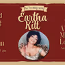 AN EVENING WITH EARTHA KITT LIVE! at The Velvet Martini Lounge