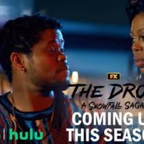THE DROP: A SNOWFALL SAGA Teaser Sets Up Wanda and Leon's Divided Paths