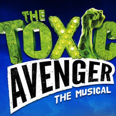 THE TOXIC AVENGER THE MUSICAL to Hold Open Auditions at TADA Theatre