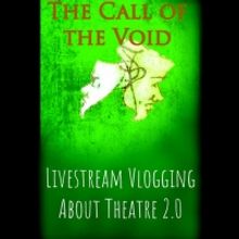 Michael Allen Launches CALL OF THE VOID Online Theatre Company