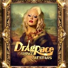 DRAG RACE FRANCE ALL STARS Greenlit by World of Wonder