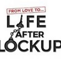 WE tv's Spinoff LIFE AFTER LOCKUP Returns with Four-Part Special Event