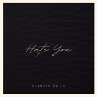 Country Rocker Shannon Quinn Releases New Single, "Hate You"