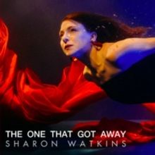 Sharon Watkins Releases 'The One That Got Away'