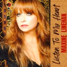 Maxine Linehan Releases Cover of Nancy Lamott's 'Listen to My Heart'