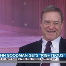 VIDEO: John Goodman Discusses THE RIGHTEOUS GEMSTONES on TODAY