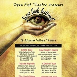 Open Fist Theatre Company’s FIRST LOOK FESTIVAL to Present 4 New Plays and More