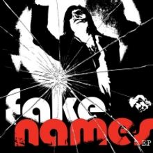 Fake Names Release 'Fake Names EP'