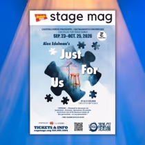 Stage Mag Spotlight: Capital Stage's ALEX EDELMAN'S JUST FOR US