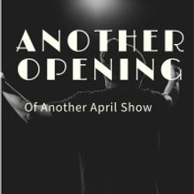 Student Blog: Another Opening of Another April Show
