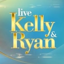 Scoop: Upcoming Guests on LIVE WITH KELLY AND RYAN, 7/29-8/2