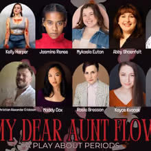 MY DEAR AUNT FLOW to Return at Starcatcher Theater With Period Product Drive