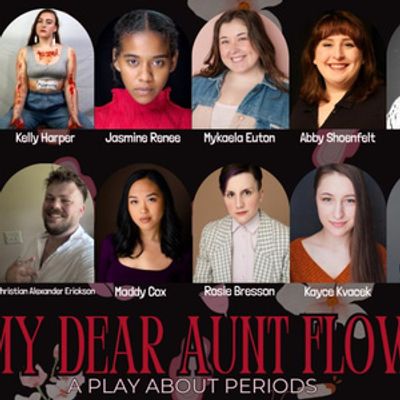 MY DEAR AUNT FLOW to Return at Starcatcher Theater With Period Product Drive